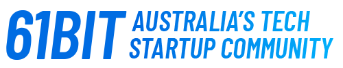61 Bit - Australia's Tech Startup Community - Media, Events and Jobs Platform